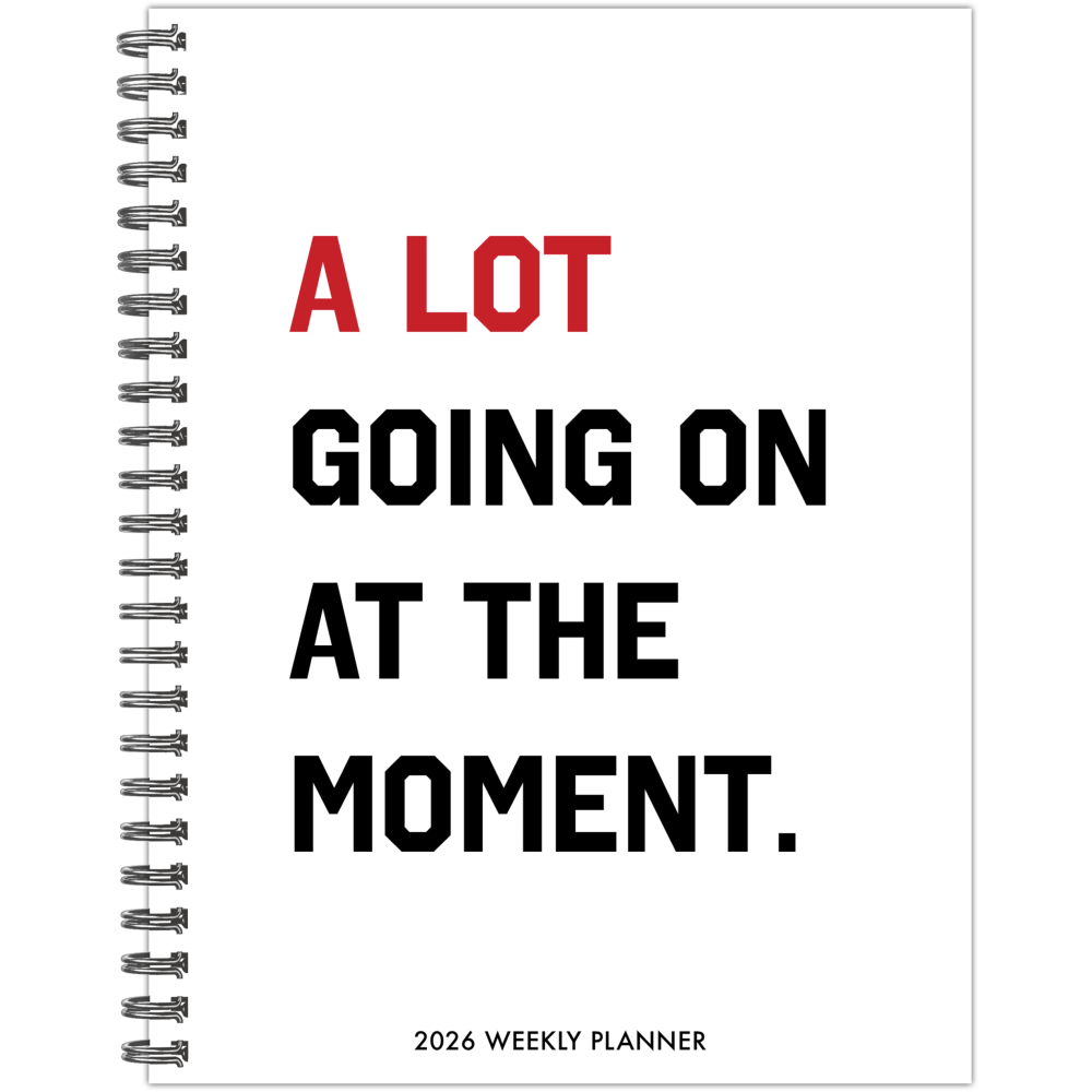 2026 Willow Creek Press Softcover Weekly/Monthly Planner, 6-1/2in x 8-1/2in, A Lot Going On, January To December, 57513