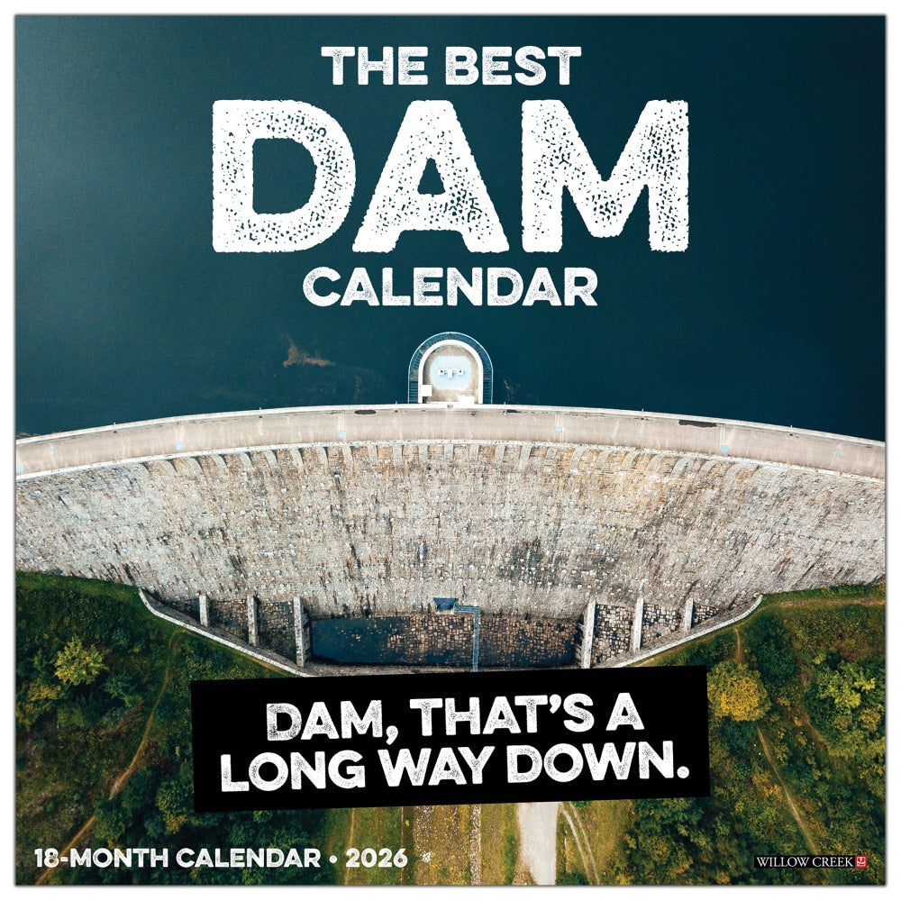 2026 Willow Creek Press Art & Design Monthly Wall Calendar, 12in x 12in, The Best Dam Calendar, January To December, 56189