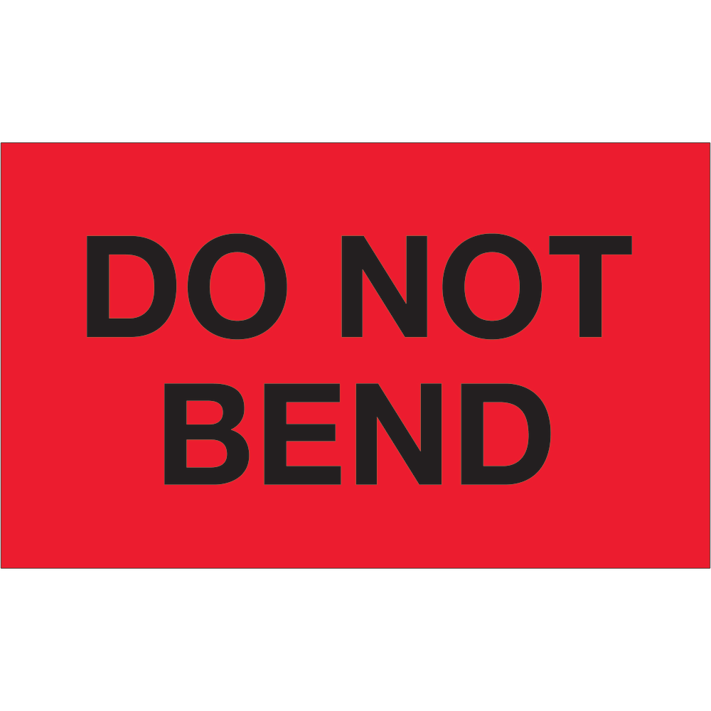 Tape Logic Preprinted Shipping Labels, DL1087, Do Not Bend, Rectangle, 3in x 5in, Fluorescent Red, Roll Of 500