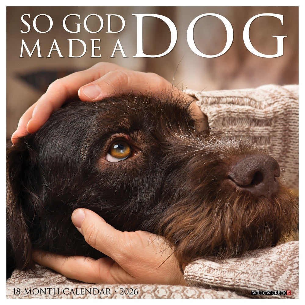 2026 Willow Creek Press Animals Monthly Wall Calendar, 12in x 12in, So God Made a Dog, January To December, 52860