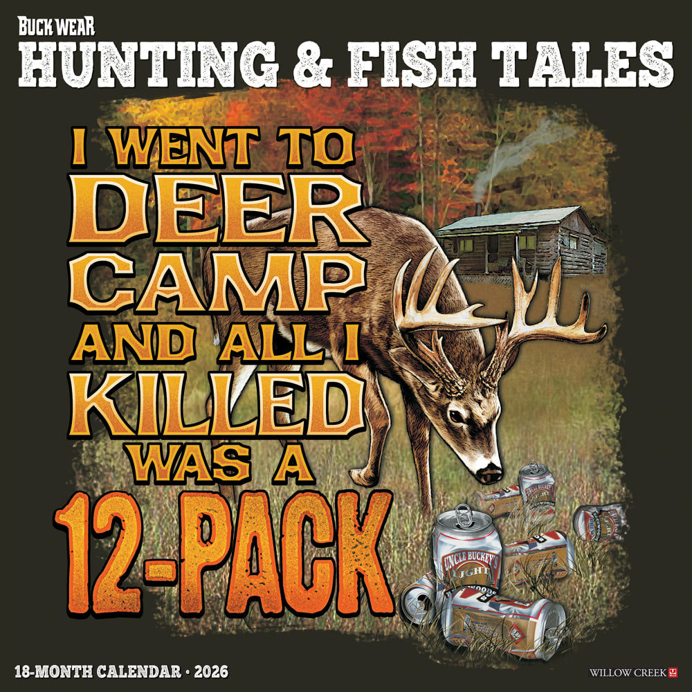 2026 Willow Creek Press Art & Design Monthly Wall Calendar, 12in x 12in, Buck Wears Hunting & Fishing Tales, January To December, 50392