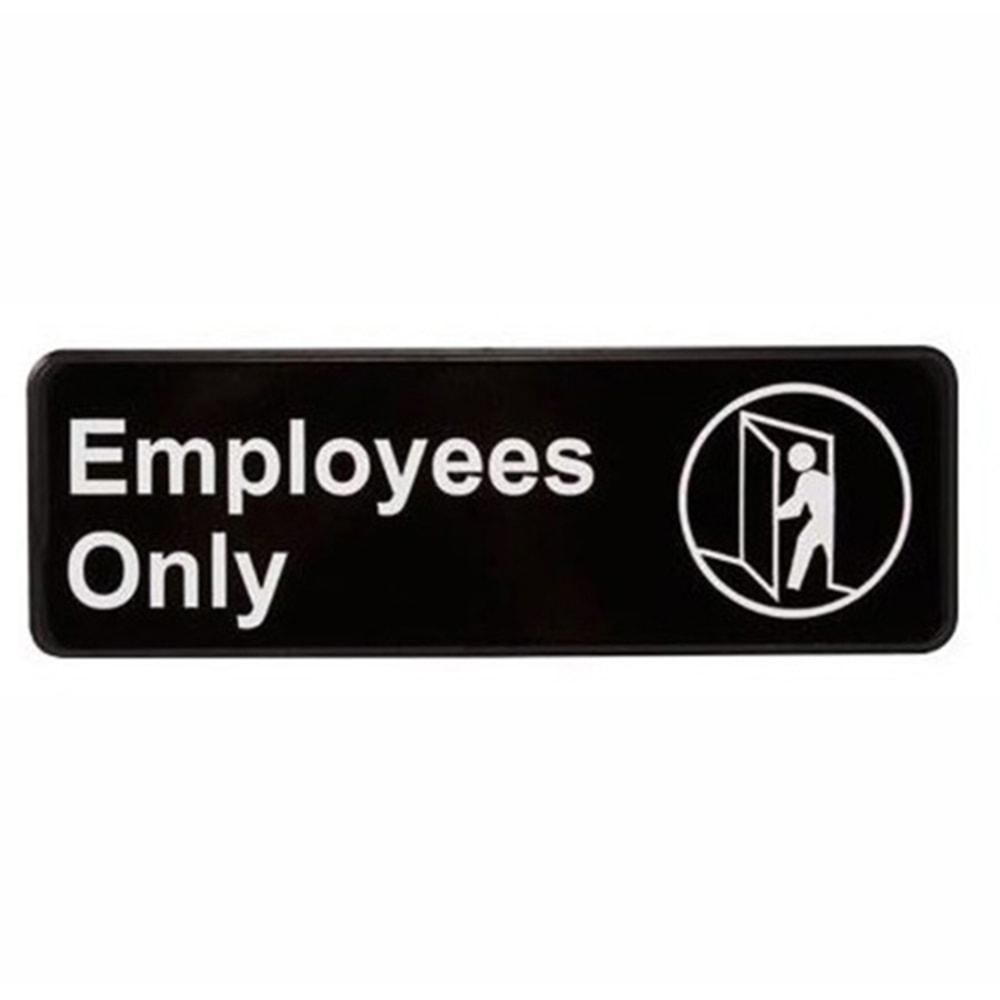 Vollrath Employees Only Sign, 3in x 9in, Black/White